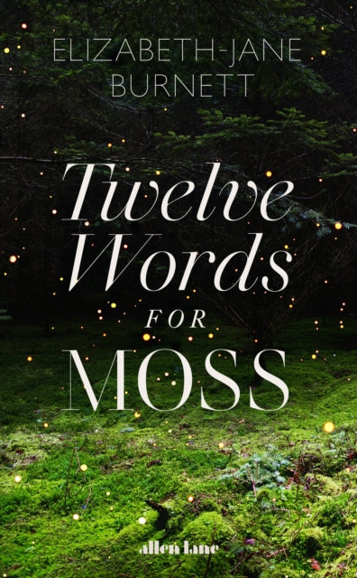 Twelve Words for Moss-9780241556832
