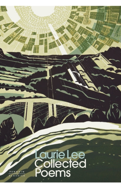 Collected Poems by Laurie Lee 9780241625170