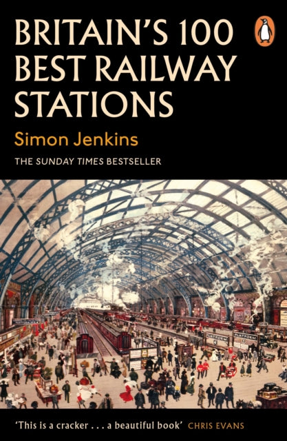 Britain's 100 Best Railway Stations-9780241979006