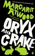 Oryx And Crake by Margaret Atwood 9780349004068