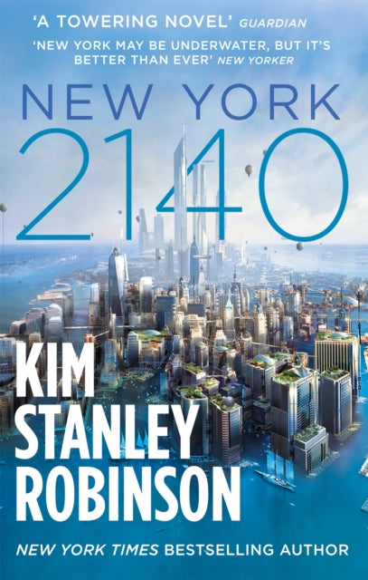 New York 2140 by Kim Stanley Robinson 9780356508788