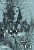 Barbara Hepworth : Art & Life by Eleanor Clayton 9780500094259