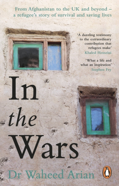 In the Wars : An uplifting, life-enhancing autobiography, a poignant story of the power of resilience-9780552177641
