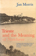 Trieste by Jan Morris 9780571204687