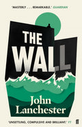The Wall by John Lanchester 9780571298730