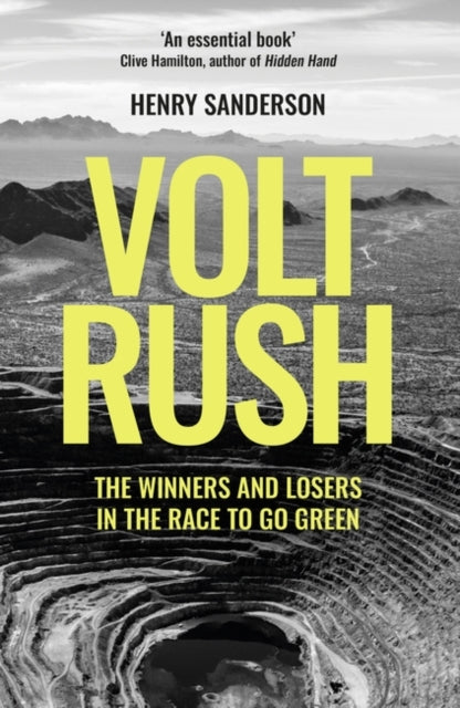 Volt Rush : The Winners and Losers in the Race to Go Green-9780861546190
