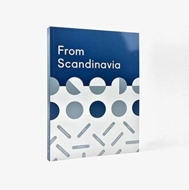 From Scandinavia by Jon Dowling 9780993581229