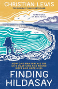 Finding Hildasay : How one man walked the UK's coastline and found hope and happiness by Christian Lewis 9781035006823