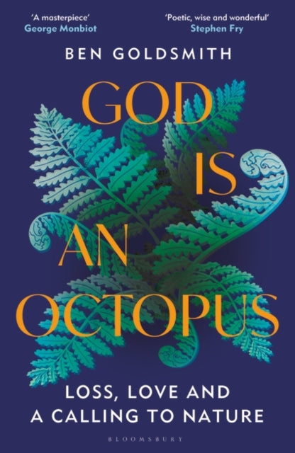 God Is An Octopus : Loss, Love and a Calling to Nature-9781399408356