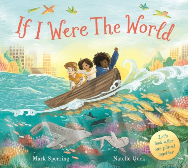 If I Were the World by Mr Mark Sperring 9781526626318