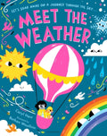 Meet the Weather by Caryl Hart 9781526639813