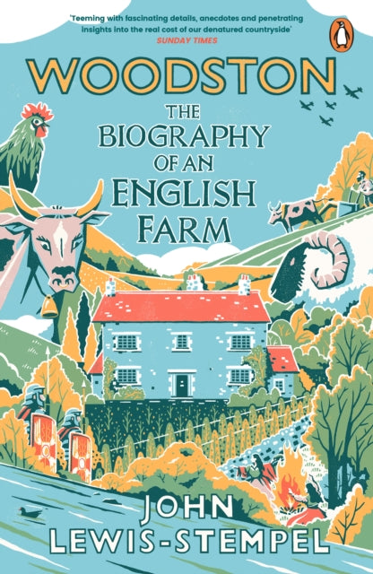Woodston : The Biography of An English Farm - The Sunday Times Bestseller-9781529176964