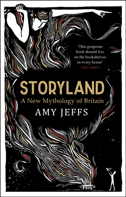Storyland: A New Mythology of Britain-9781529408003