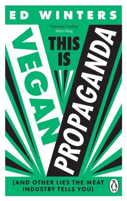 This Is Vegan Propaganda : (And Other Lies the Meat Industry Tells You)-9781785044243