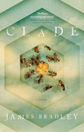 Clade by James Bradley 9781785654145