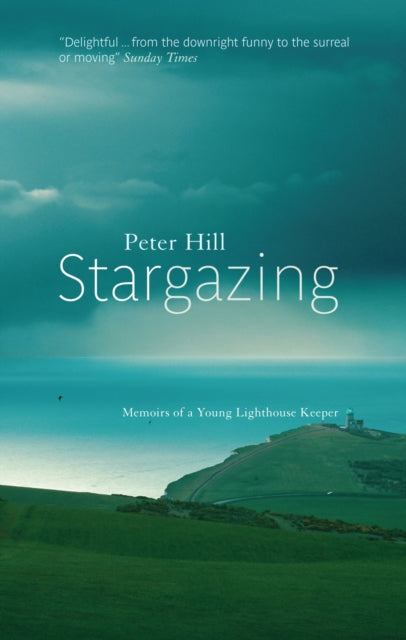 Stargazing : Memoirs of a Young Lighthouse Keeper-9781841954998