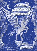 Treasury of Folklore: Stars and Skies by Willow Winsham 9781849947749